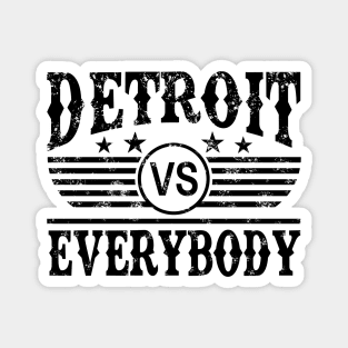 Detroit vs Everybody Magnet