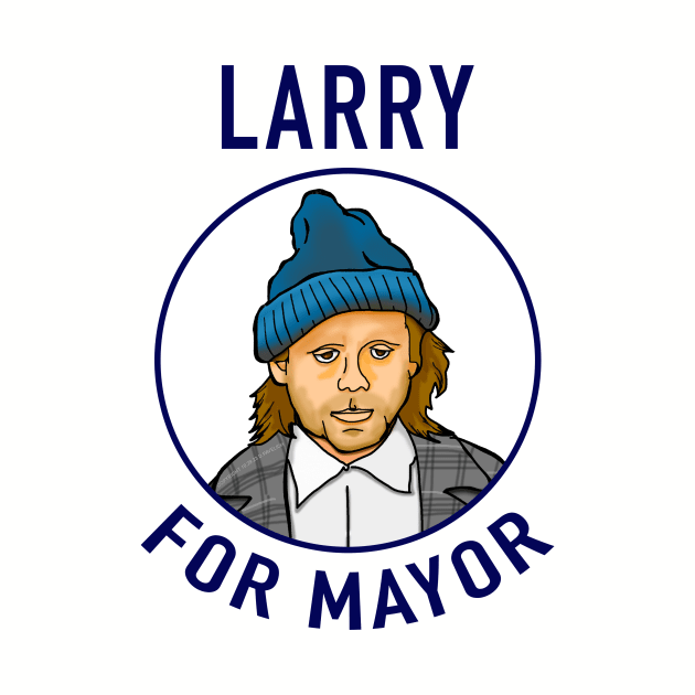 Larry For Mayor by Vandalay Industries