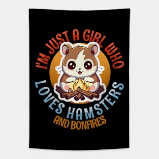 I'm Just a Girl Who Loves Hamsters and Bonfires Tapestry