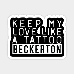 Beckerton Love Tattoo Inverse Magnet