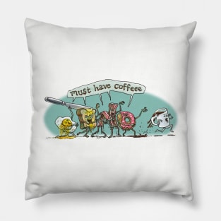 Must Have Coffee Breakfast Zombies Pillow