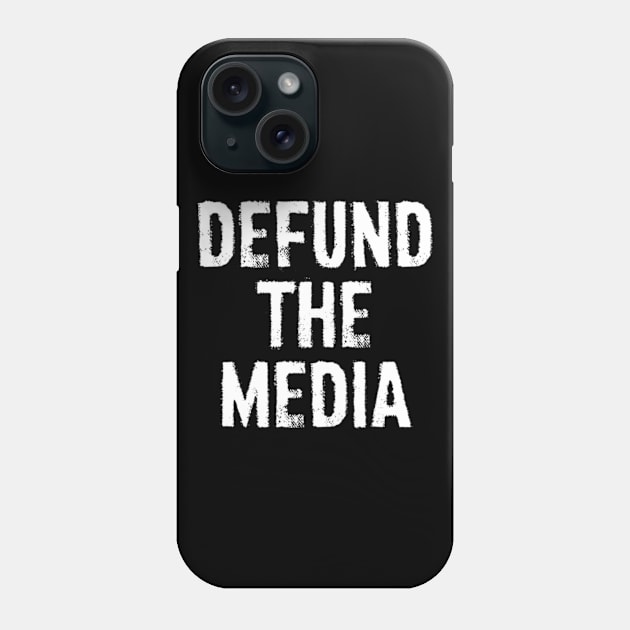 Defund The Media Phone Case by deadright