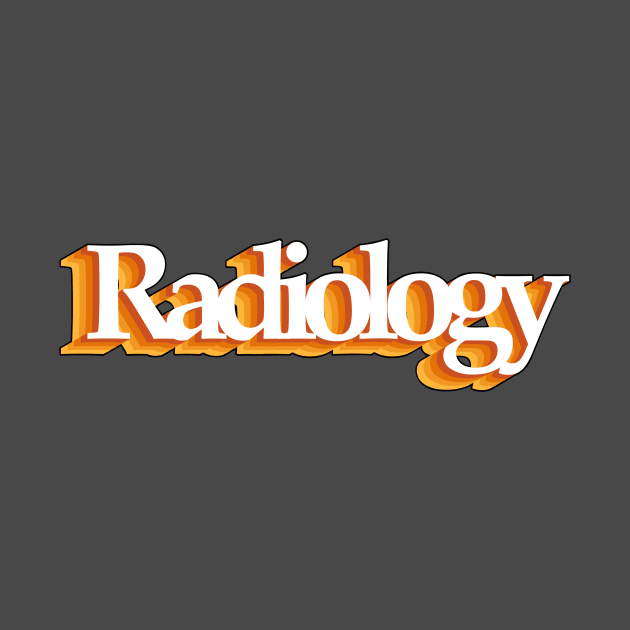 Radiology - retro design by daddymactinus