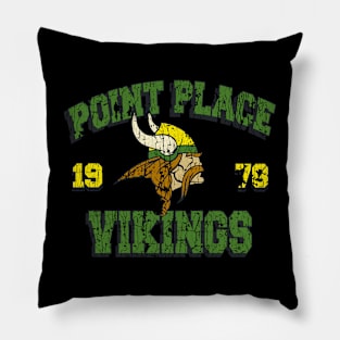 Point Place Vikings 1978 Vintage Pillow
