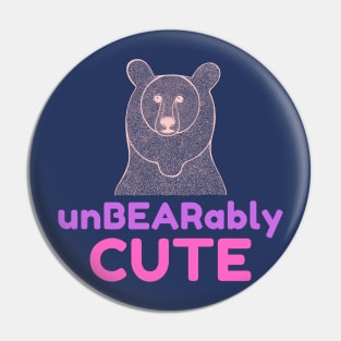 UnBEARably CUTE - pink and purple Pin