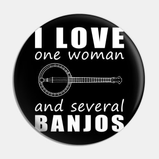 Strumming My Heartstrings - Funny 'I Love One Woman and Several Banjos' Tee! Pin