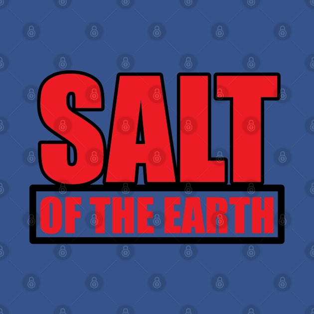 Salt Of The Earth by Ebony T-shirts