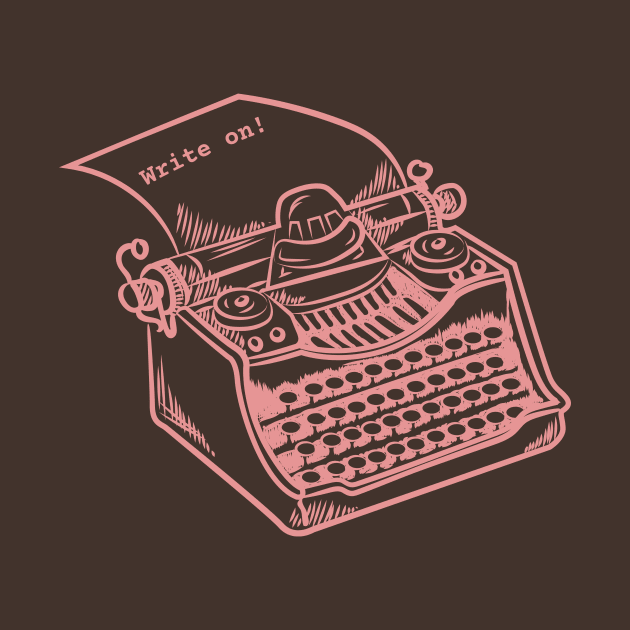 Write On! (typewriter) by Amanda Rountree & Friends