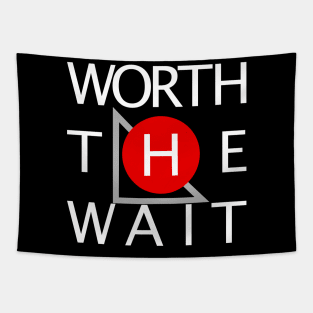 Worth the Wait (Alternate) Tapestry