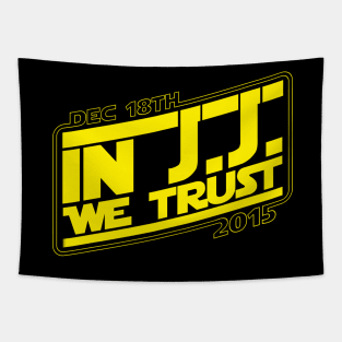 In J.J. we trust Tapestry