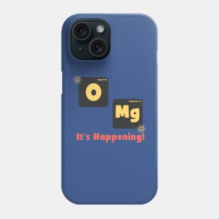 OMG Periodic Table Funny Science Chemistry Phone Case