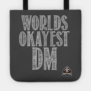 World's Okayest DM Tote