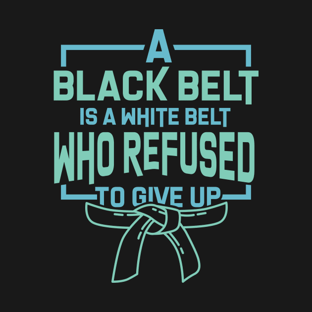 Karate Black Belt by TheBestHumorApparel