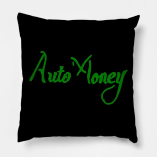 auto money Pillow