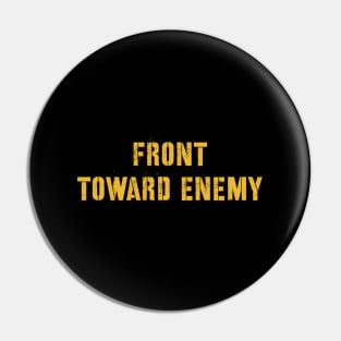 Military Front Toward Enemy Claymore Mine Pin