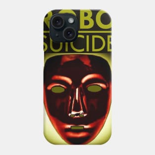 RoboSuicide Phone Case