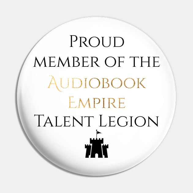 Proud Legion Member Pin by Audiobook Empire