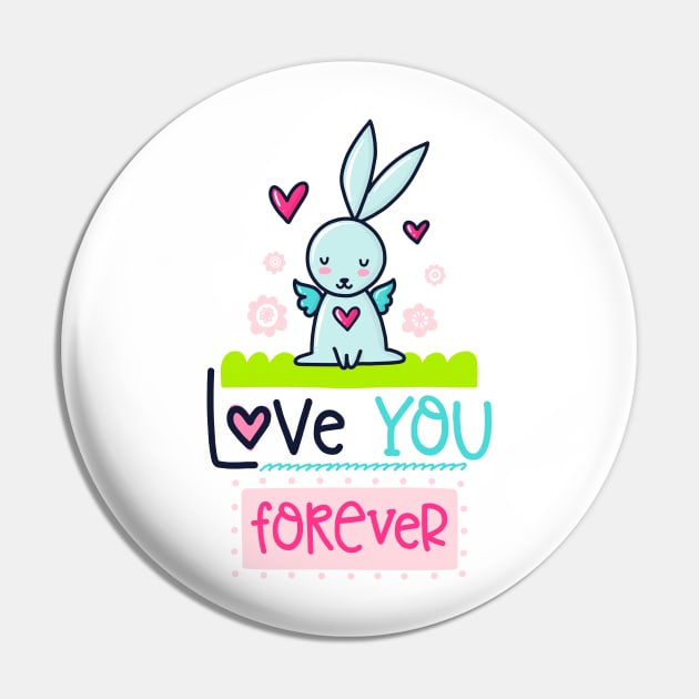 Love you forEver Pin by brishop