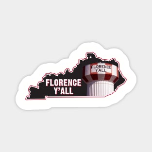 Florence Y'all Water Tower Kentucky Magnet