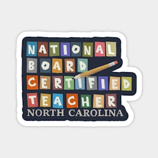 National Board Certified Teacher Version 3 Carolina Magnet