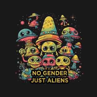 No Gender Just Aliens T-Shirt