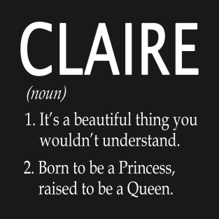 Claire Name Gift T-Shirt