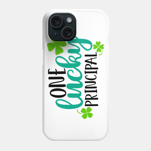 One Lucky Principal Phone Case by Coral Graphics