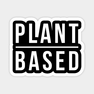 Plant Based Vegan Magnet