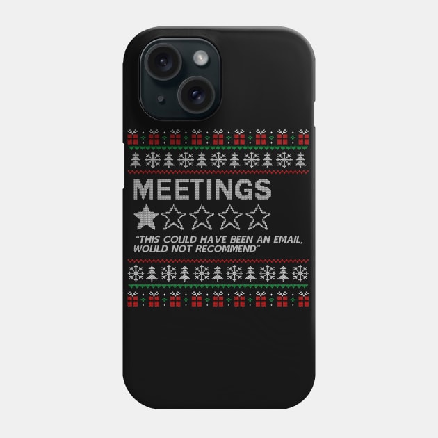 Christmas Meetings Phone Case by inkonfiremx