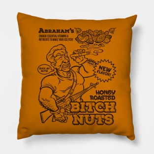 Honey Roasted Bitch Nuts Pillow