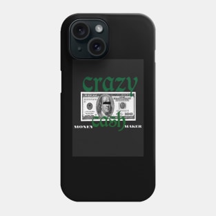 MONEY MAKER Phone Case