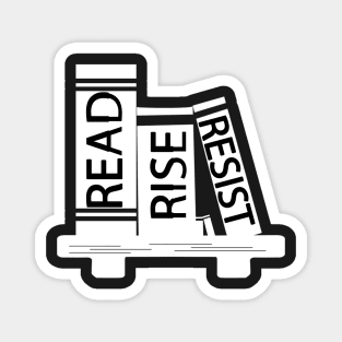 Read Rise Resist Magnet