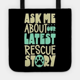 Animal Rescue Stories - Animal Protection Tote