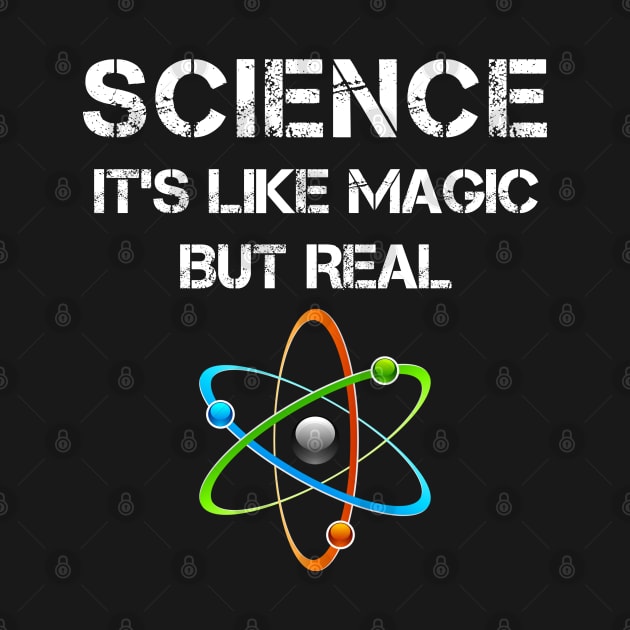 SCIENCE: It's Like Magic, But Real by Freeman Thompson Weiner