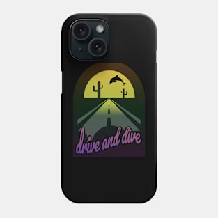 drive and dive Phone Case