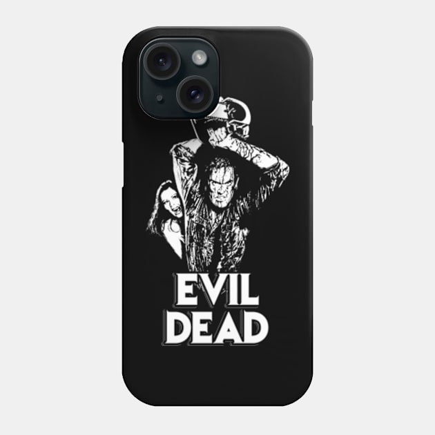 Evil Dead Phone Case by CosmicAngerDesign