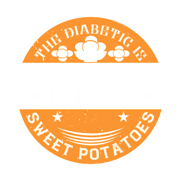 The diabetic is the sweetest sweet that eats sweet potatoes by Frenchyx