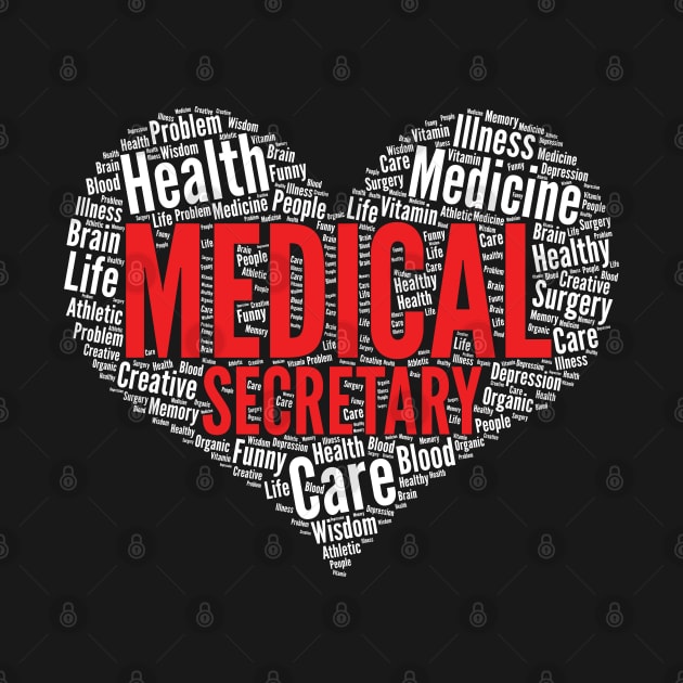 Medical secretary Heart Shape Word Cloud Design product by theodoros20