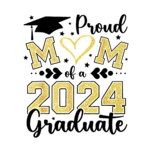 Proud Mom Of A Class Of 2024 Graduate 2024 Senior Mom 2024 T-Shirt