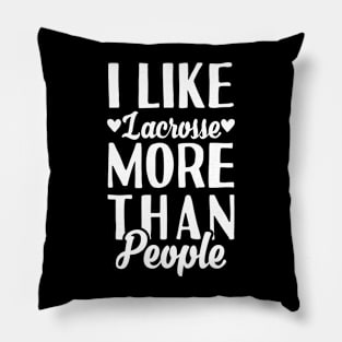 I Like Lacrosse Pillow