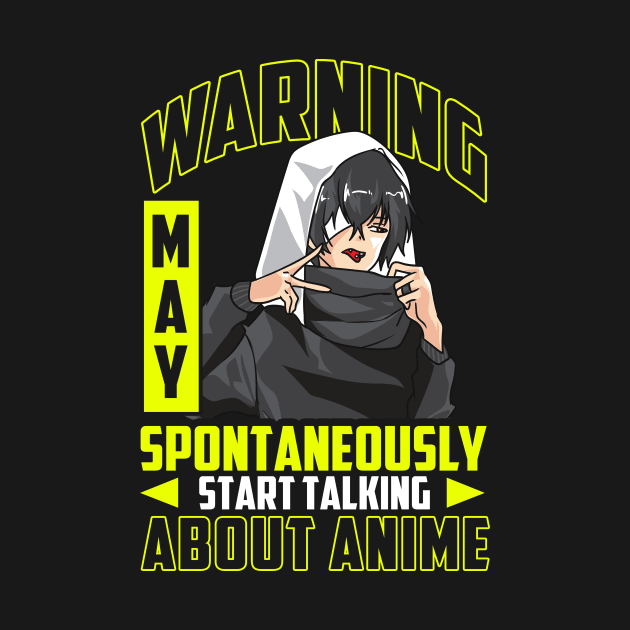 Cute Warning May Spontaneously Start Talking Anime by theperfectpresents