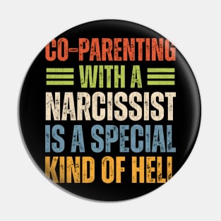 Co-Parenting With A Narcissist Is A Special Kind Of Hell Pin