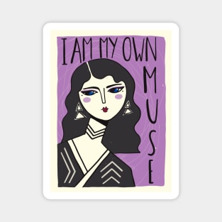 I am my own muse, Affirmation, Inspirational art, Motivational quotes, Woman art, Retro Magnet