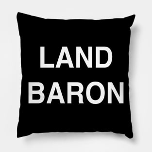 Land Baron Pillow