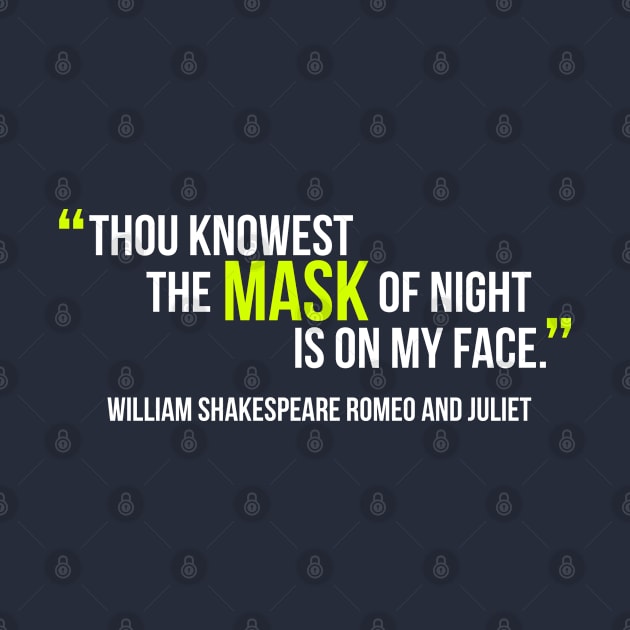 Shakespeare Quotes Mask by shippingdragons