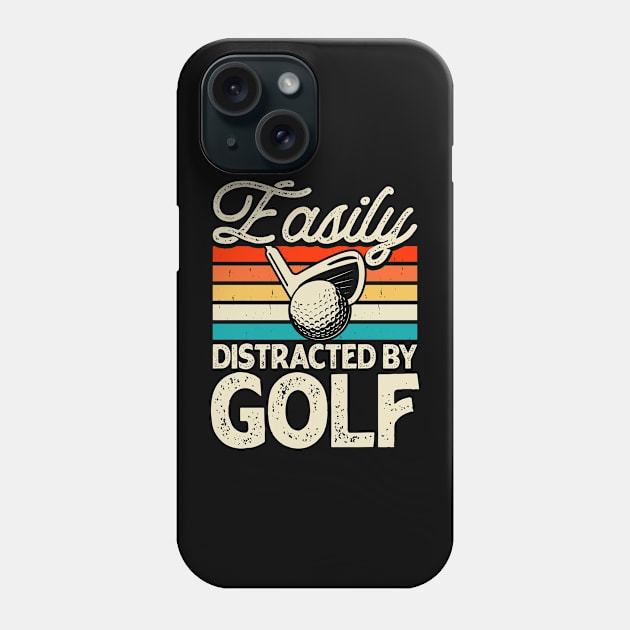 Easily Distracted By Golf T Shirt For Women Men T-Shirt Phone Case by Pretr=ty