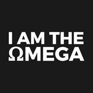 I Am The Omega Lyrics T-Shirt