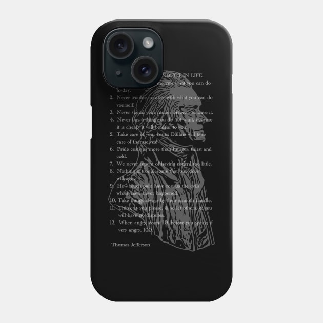 Canons of Conduct in Life - Thomas Jefferson Phone Case by Social Animals