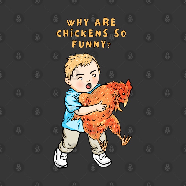 why are chickens so funny by Moonwing