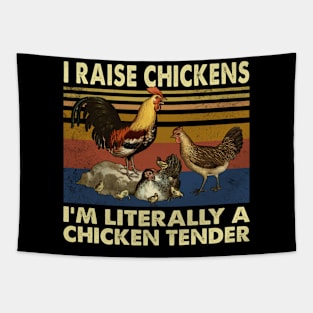 Cluck Yeah! Chicken I Raise Chickens I'm Literally A Chicken Tender Tapestry